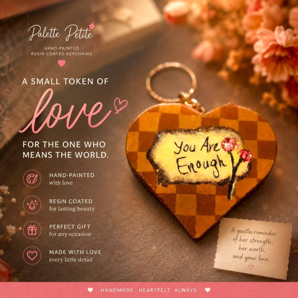 You are Enough - Heart Shape Keychain